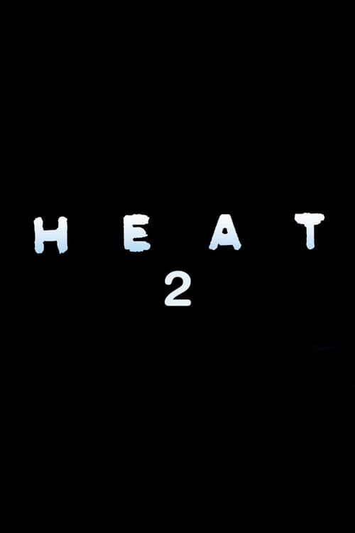 Heat 2 poster
