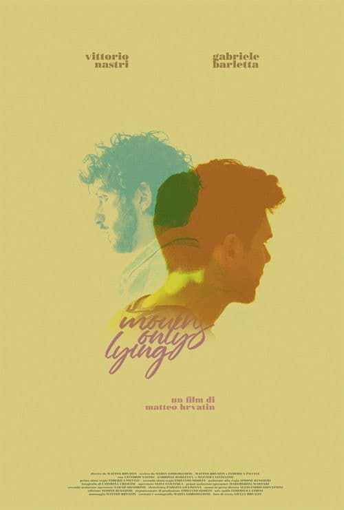 Mouths Only Lying poster