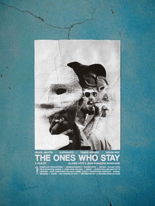 The Ones Who Stay poster
