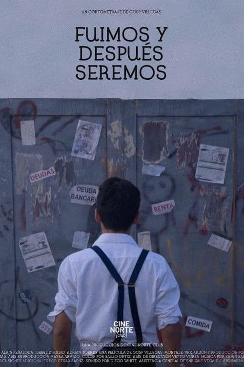 Fuimos y Después Seremos poster
