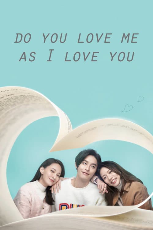Do You Love Me as I Love You poster