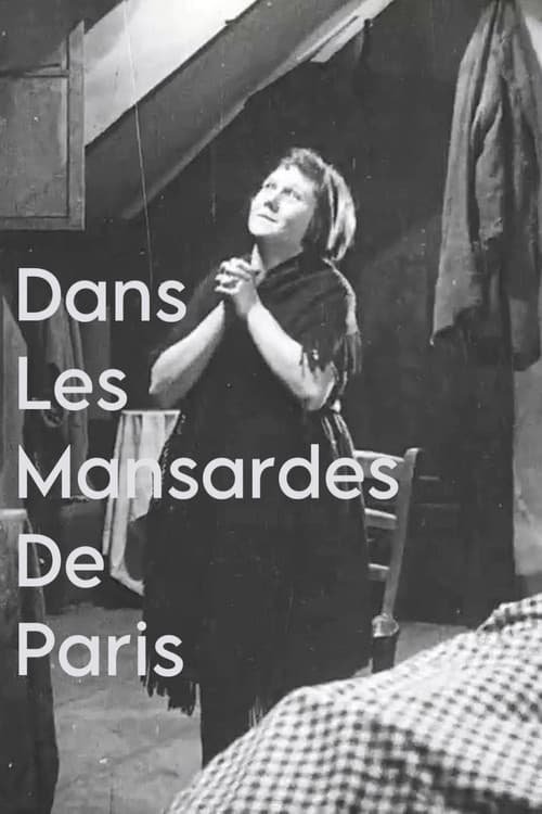 Dans Les Mansardes De Paris poster