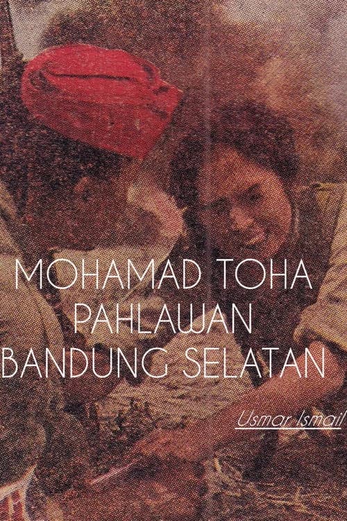 Toha, Pahlawan Bandung Selatan poster