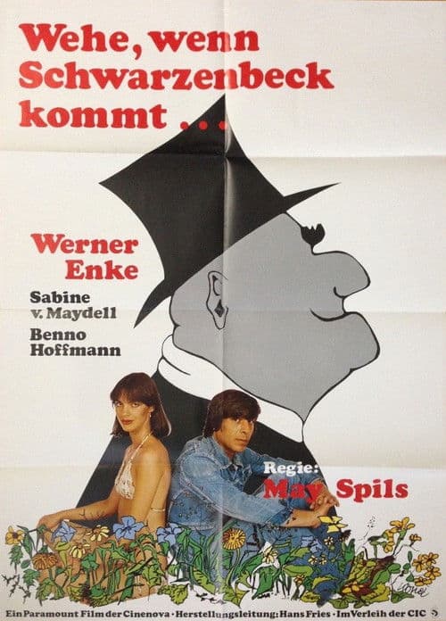 Wehe, wenn Schwarzenbeck kommt poster