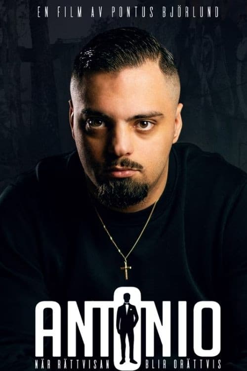 Antonio - När rättvisan blir orättvis poster