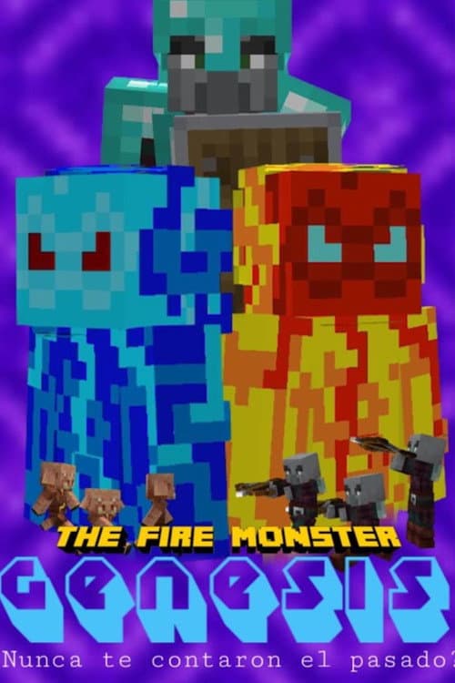 The Fire Monster: Genesis poster