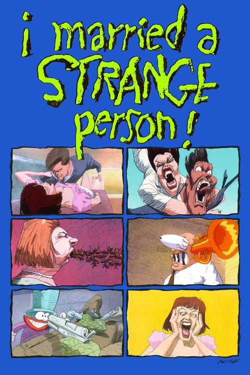 I Married a Strange Person! poster