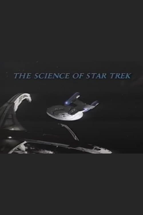 The New Explorers: The Science of Star Trek poster