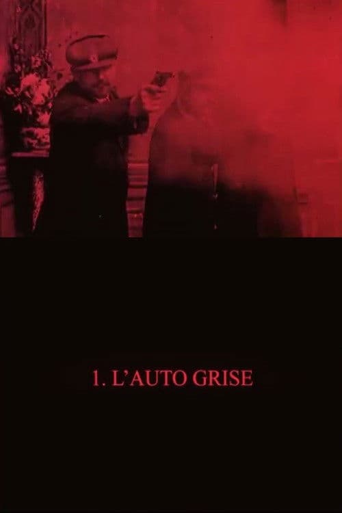 Bandits En Automobile - Episode 1: The Gray Car Gang poster