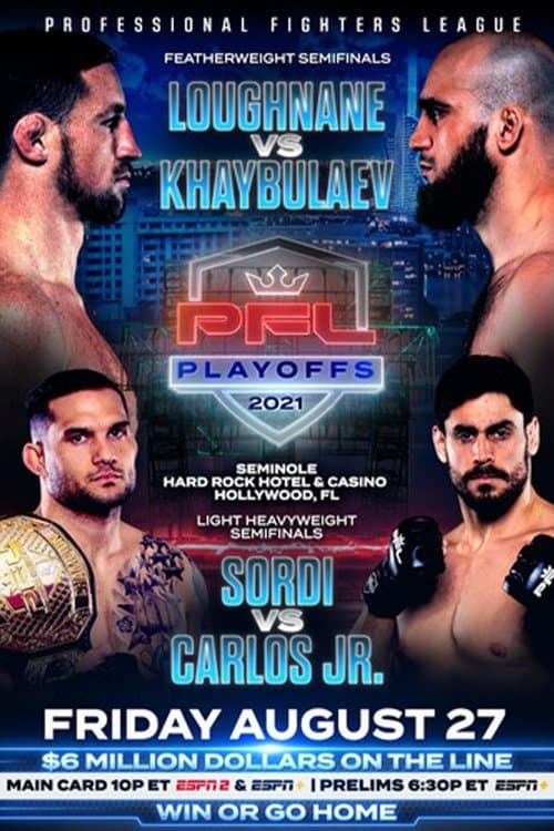 PFL 2021 #9: Playoffs - Loughnane vs Khaybulaev poster