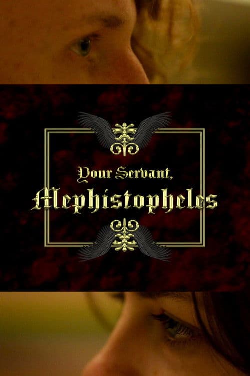 Your Servant, Mephistopheles poster