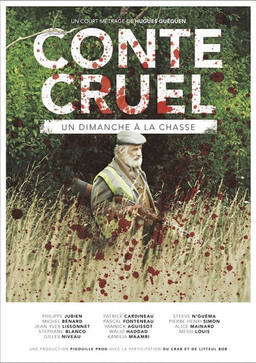 Conte Cruel - Un dimanche à la chasse poster