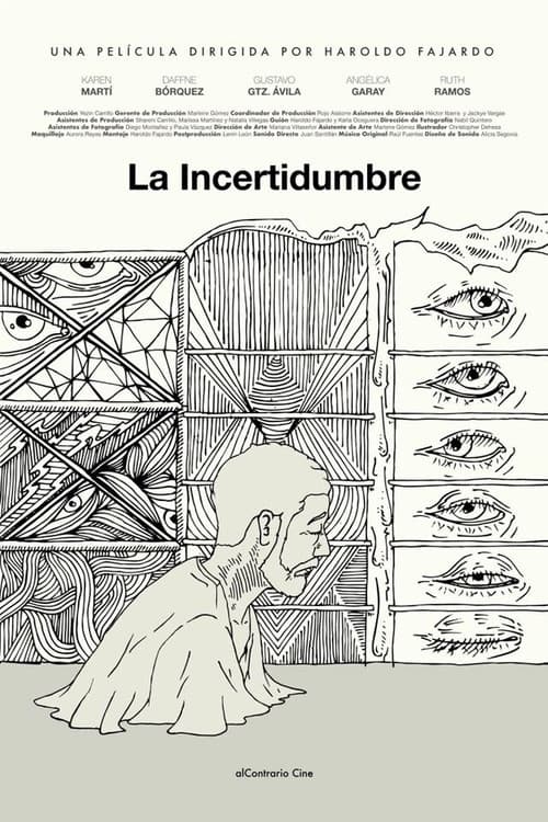 La Incertidumbre poster