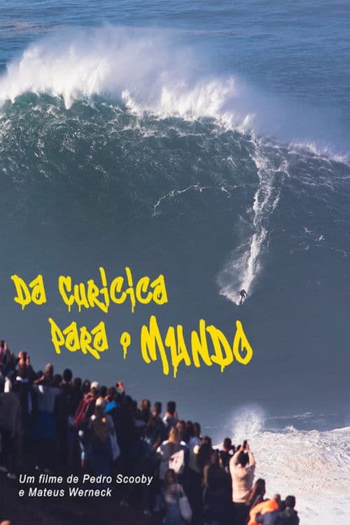 De Curicica para o Mundo poster