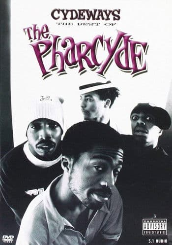 Cydeways: The Best of The Pharcyde poster