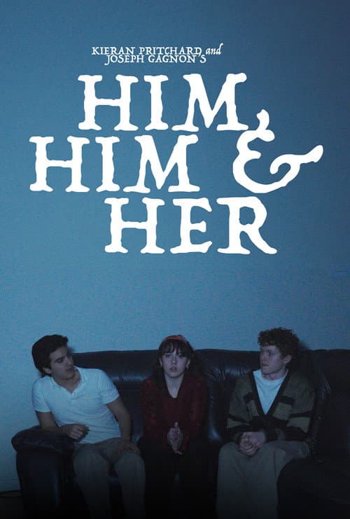 Him, Him and Her poster