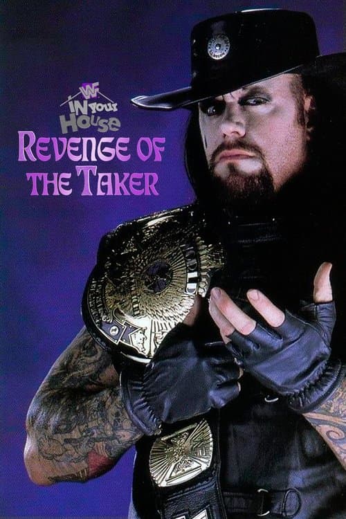 WWE In Your House 14: Revenge of the Taker poster