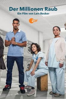 Der Millionen Raub poster