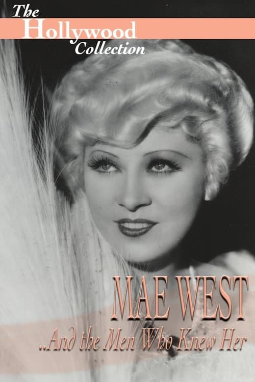 Mae West and the Men Who Knew Her poster