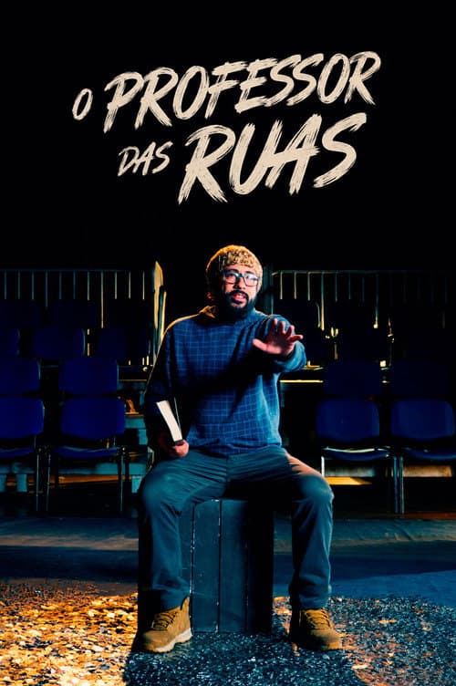 O Professor das Ruas poster