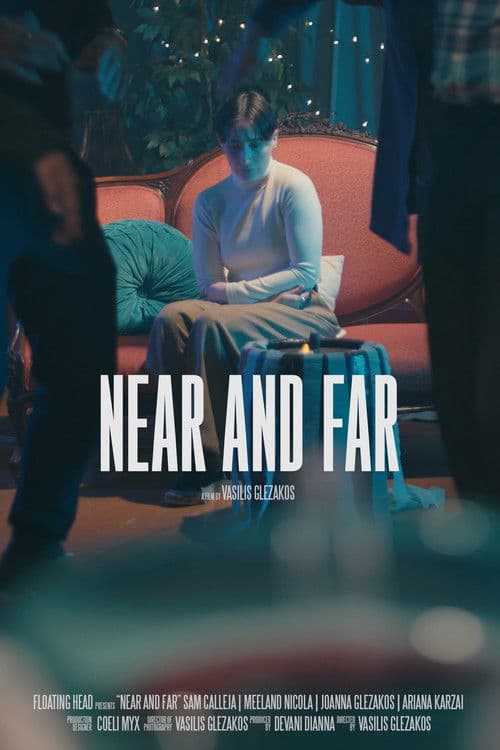 Near And Far poster