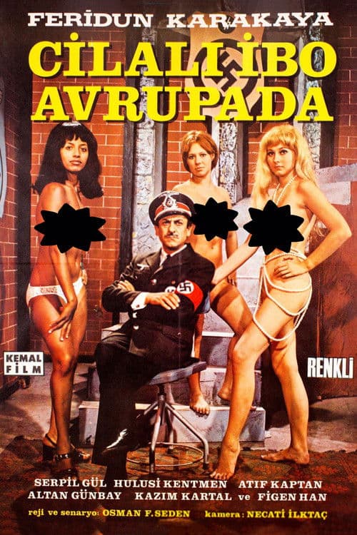 Cilalı İbo Avrupa'da poster