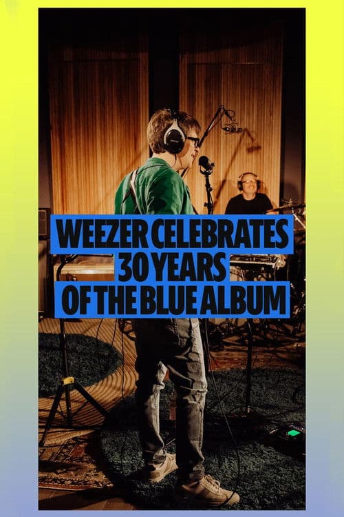 Weezer: The Blue Album LIVE: Spotify THIRTY poster