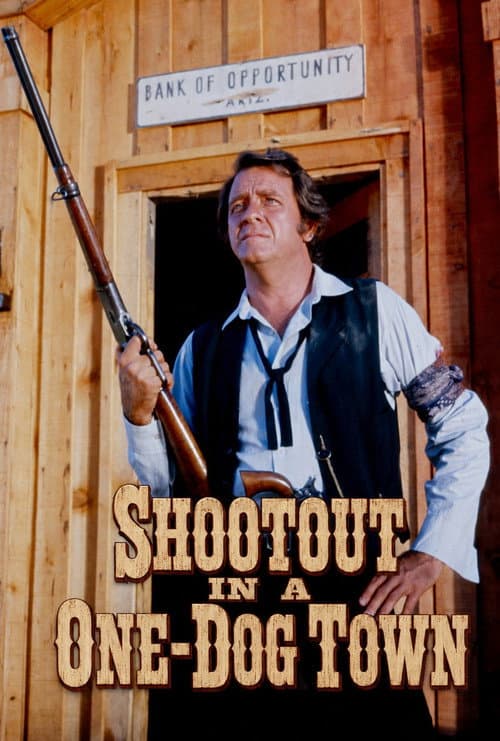 Shootout in a One-Dog Town poster
