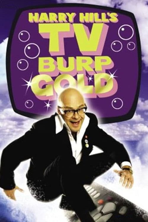 Harry Hill's TV Burp Gold poster