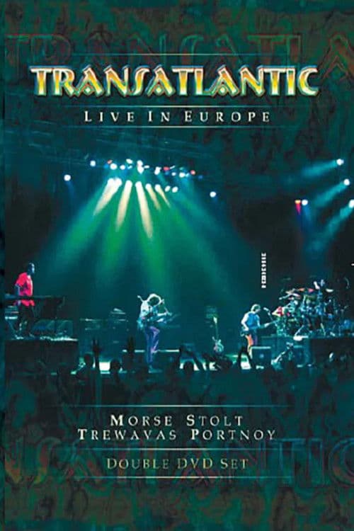 Transatlantic - Live in Europe poster