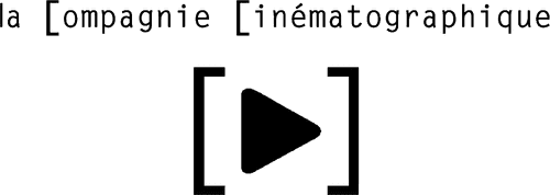 La Compagnie Cinématographique