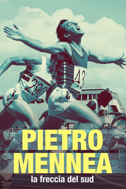 Pietro Mennea - La freccia del sud poster
