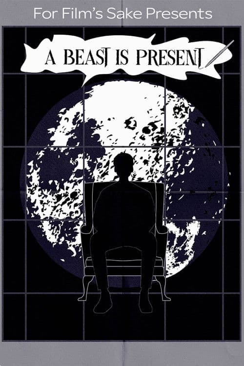 A Beast Is Present poster