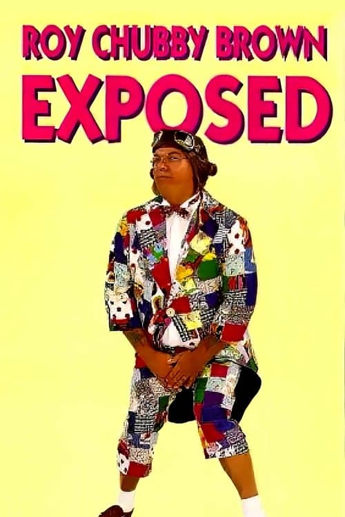 Roy Chubby Brown: Exposed poster