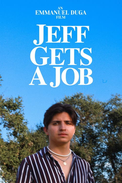 Jeff Gets A Job poster