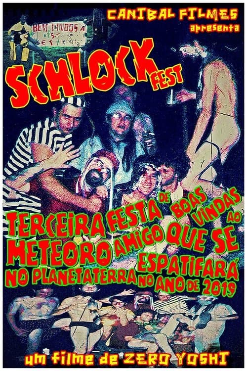 Terceira Festa de Boas Vindas ao Meteoro Amigo que se Espatifará no Planeta Terra no Ano de 2019 poster