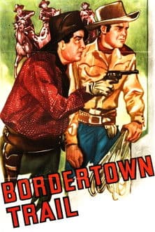Bordertown Trail poster