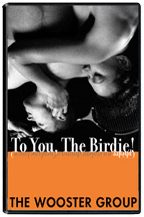 To You, The Birdie! (Phedre) poster
