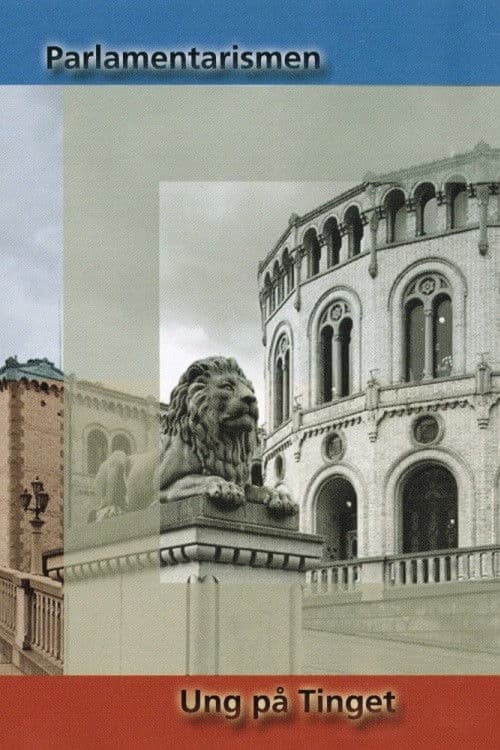 Parlamentarismen - Ung på Tinget poster