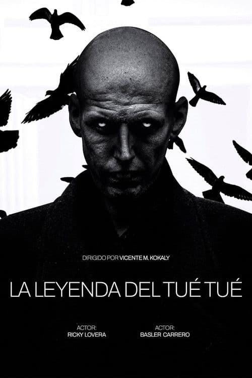 The Legend of Tué Tué poster