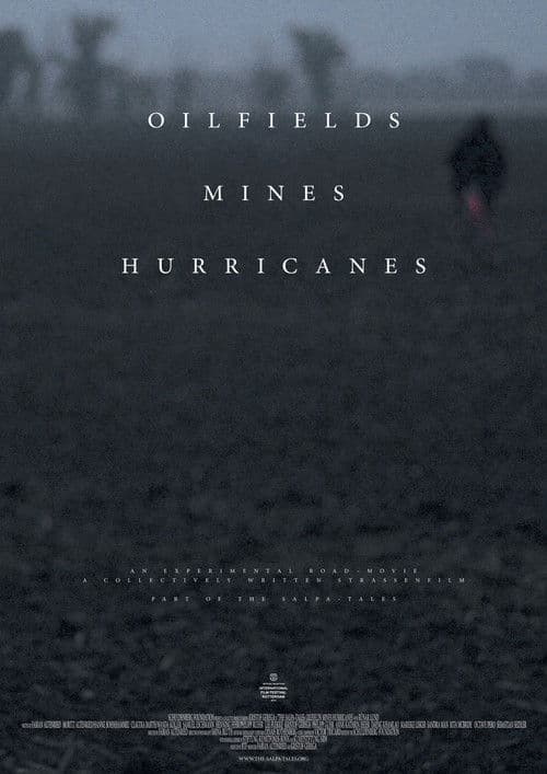 Oilfields Mines Hurricanes poster