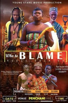 Who to Blame? poster