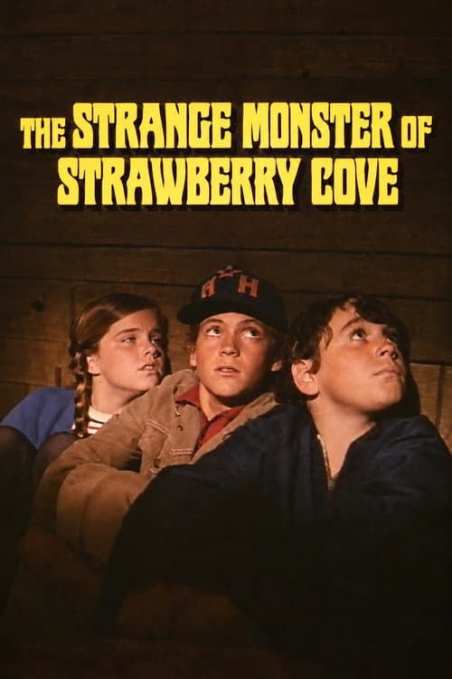 The Strange Monster of Strawberry Cove poster