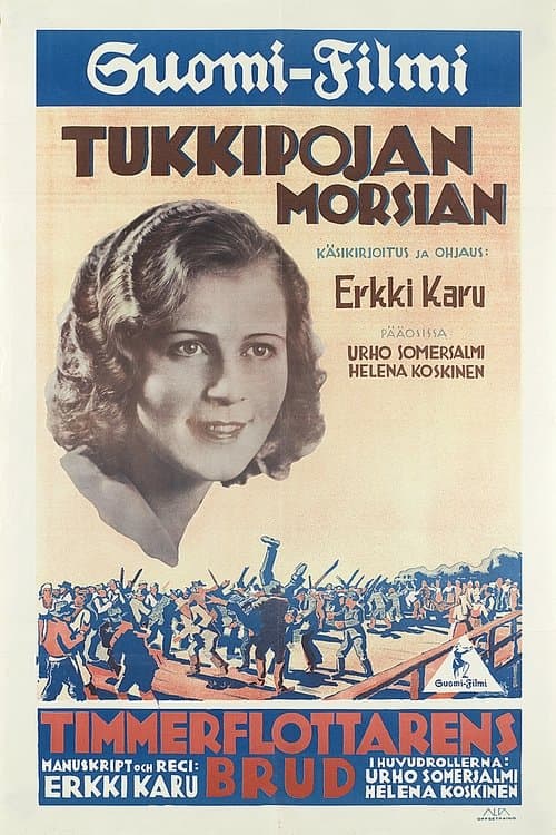 Tukkipojan morsian poster