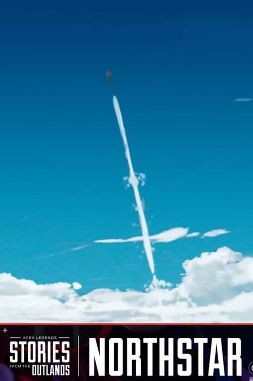 Apex Legends Stories from the Outlands "Northstar" poster