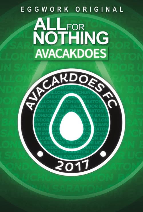 All For Nothing: Avacakdoes poster
