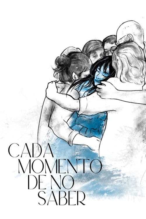 Every Moment of Not Knowing poster