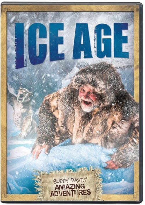 Buddy Davis' Amazing Adventures: Ice Age poster