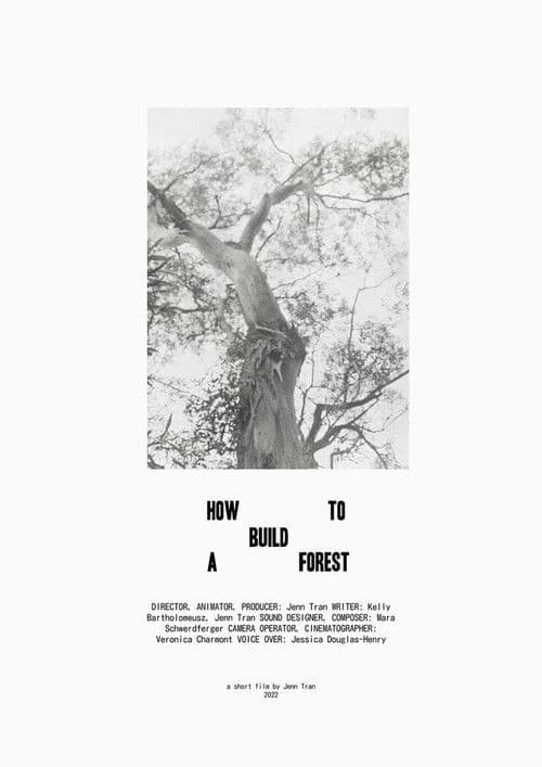 How To Build A Forest poster