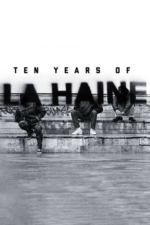 Ten Years of La Haine poster